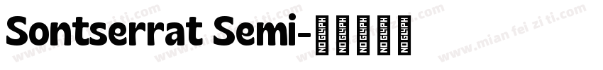 Sontserrat Semi字体转换